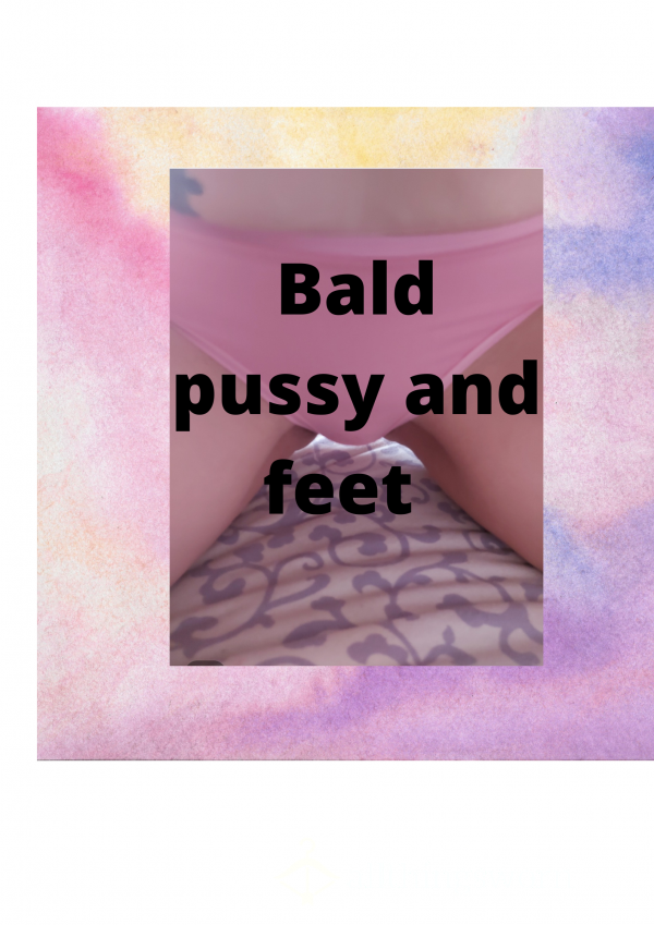 Bald Pussy And Feet 1 Pic