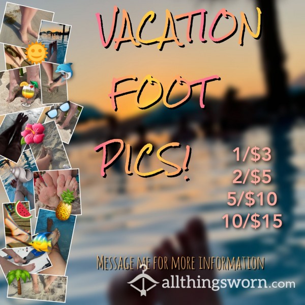 Beach Vacation Foot Pics 🦶🌴💕