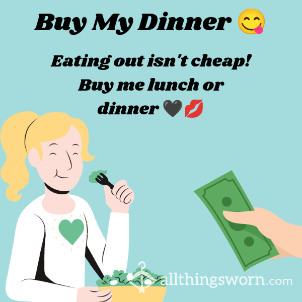 Buy Me Lunch / Dinner 🖤