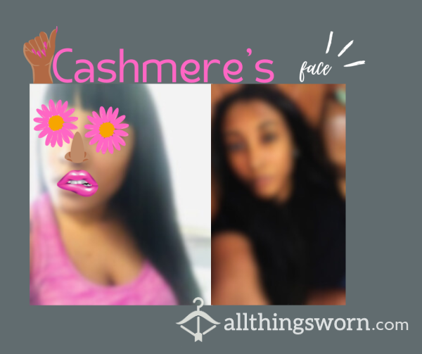 Cashmere's Face Reveal