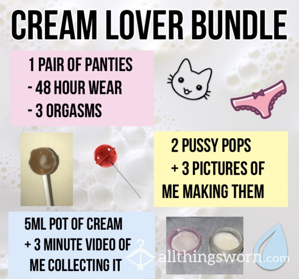 Cream Lover Bundle💦