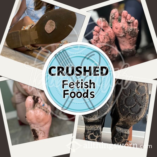 Crushed Fetish Foods | Feet Tasting