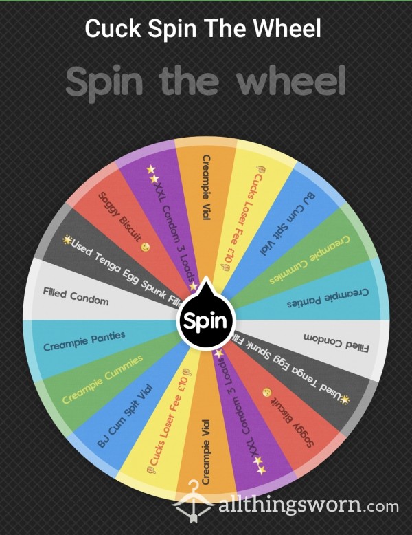 Cuck Spin The Wheel *Win An XXL Filled Condom*