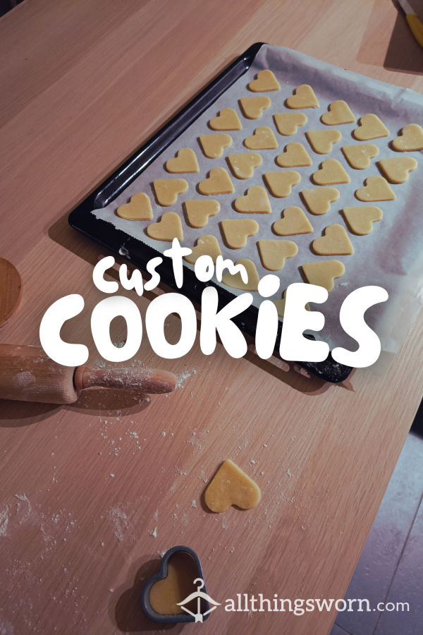 Custom Cookies 🍪