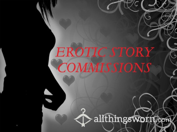 Custom Erotica- Once You Have A Story…. You’ll Want A Book!