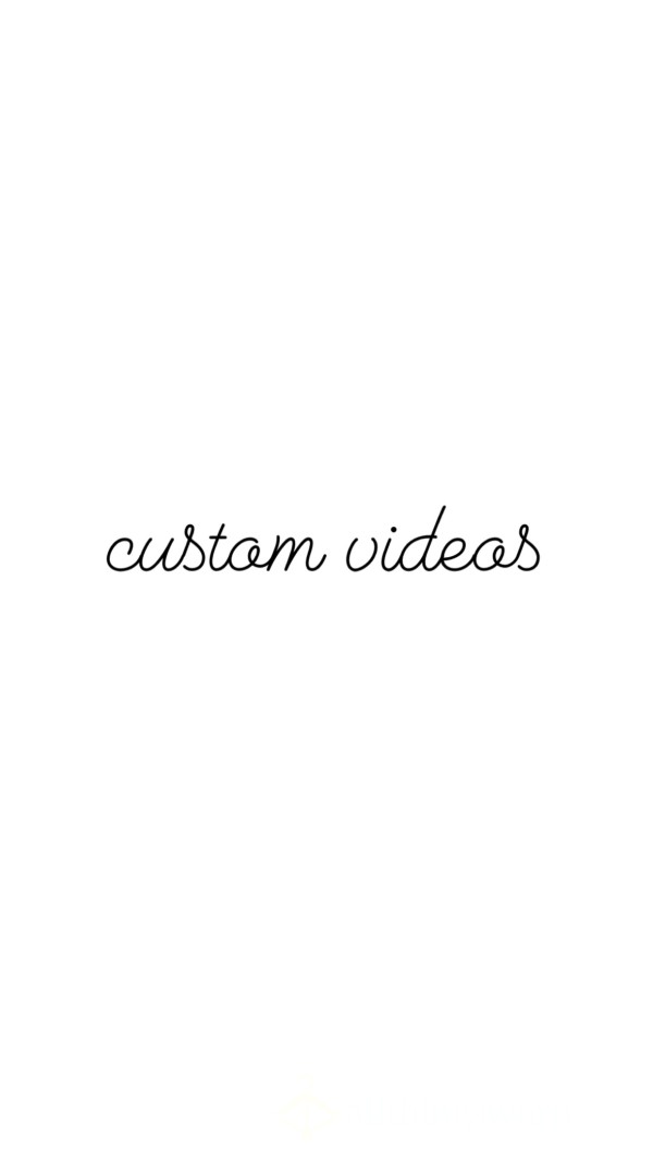 Custom Made Videos