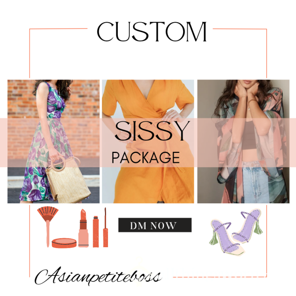 Custom Sissy STARTER Package