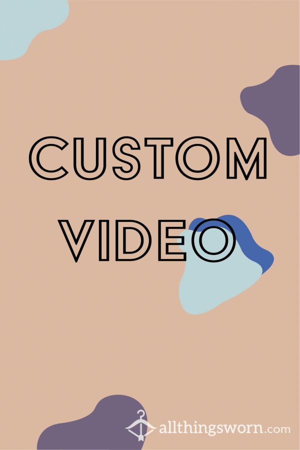 Custom Video ✨