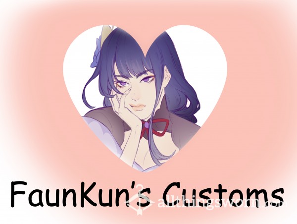 FaunKun's Customs!