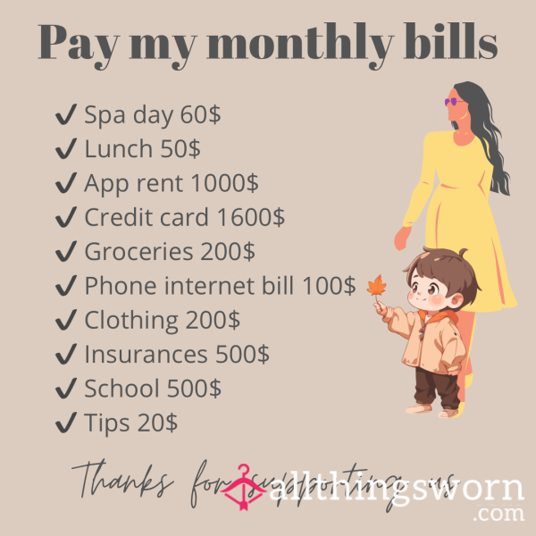 Feel Generous? Adopt One Of My Monthly Bill
