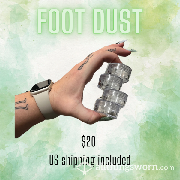 Foot Dust
