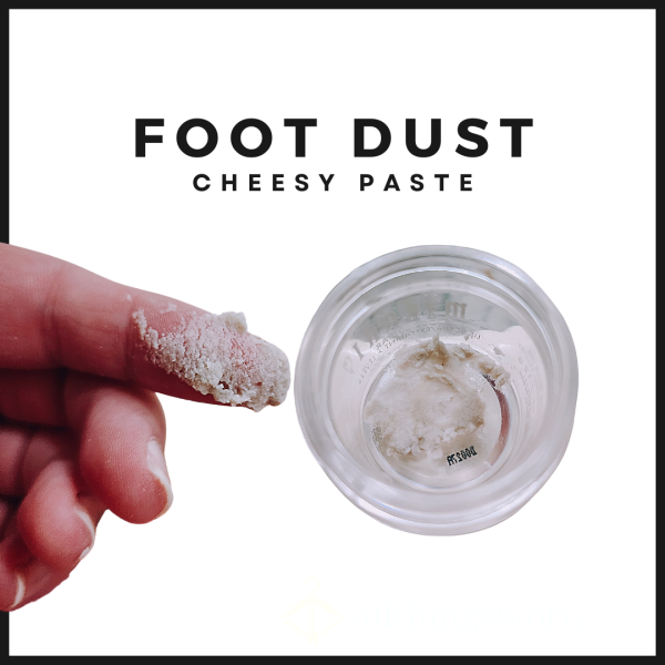 Foot Dust :: Cheesy Paste