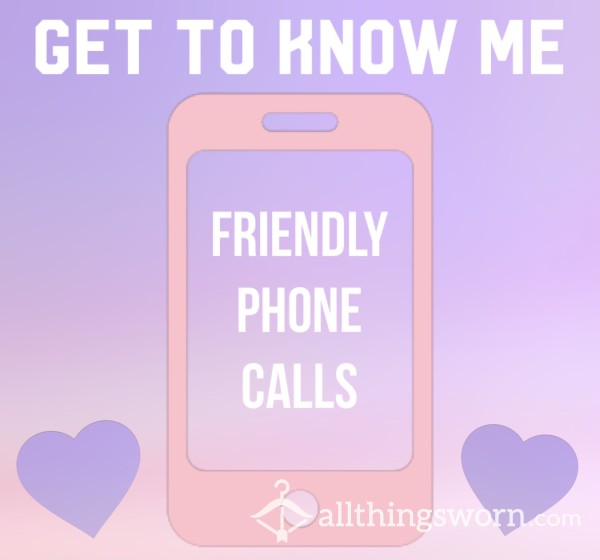 Friendly Phone Calls📞