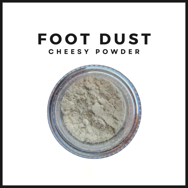 Foot Dust :: Cheesy Powder