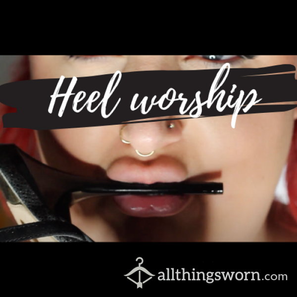 Heel Worship Video