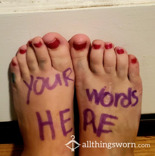🌠Anything🌠 Written On My Stubbly Feet For You.
