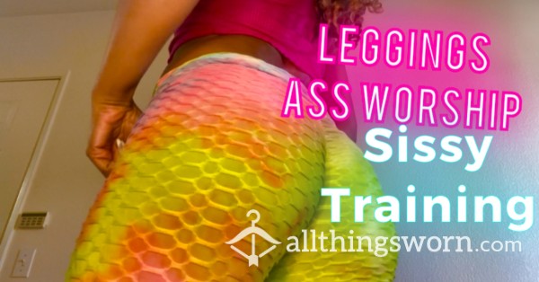 Leggings Ass Worship 🎀*Training 4 Sissy*