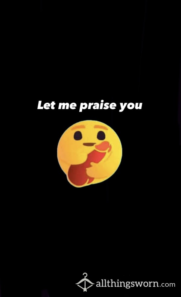 Let Me Praise You