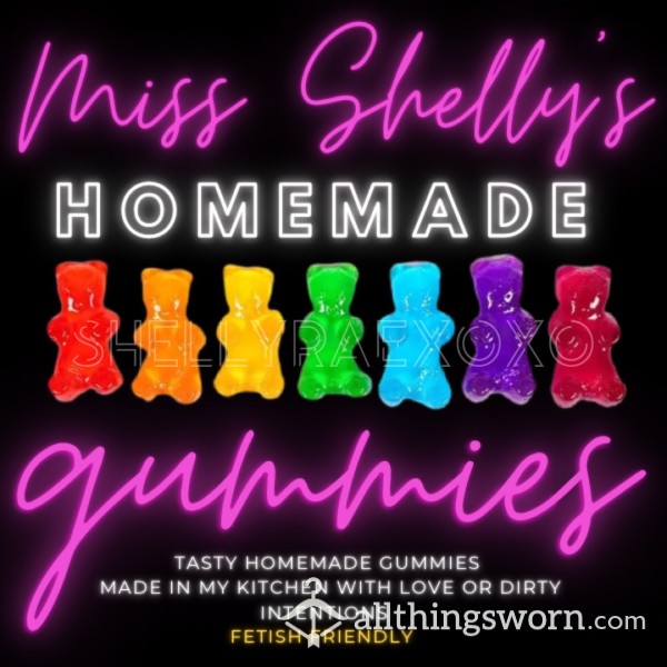 Miss Shelly’s Homemade Gummy Bears - Fetish Friendly