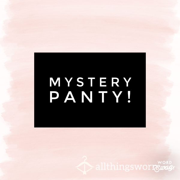 Mystery/Surprise Panty!