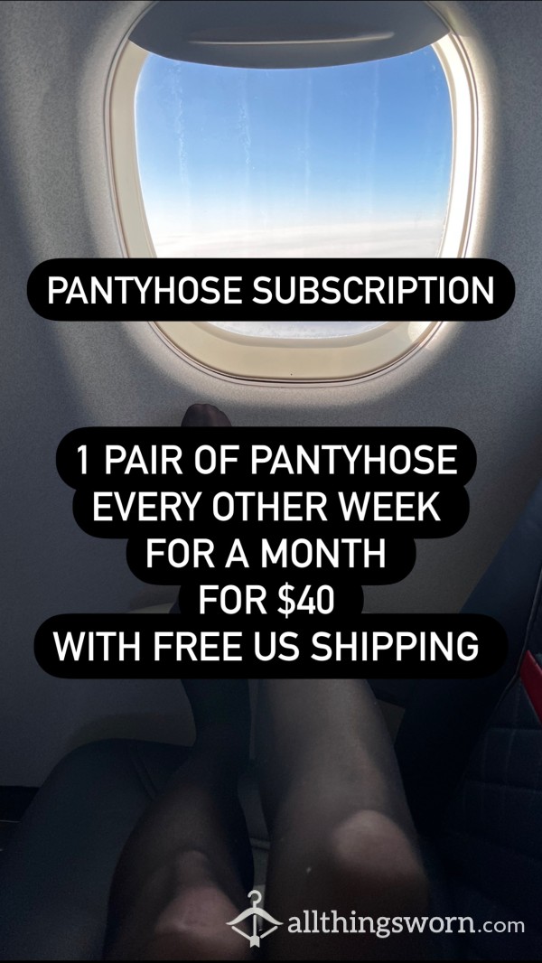 Pantyhose Subscription
