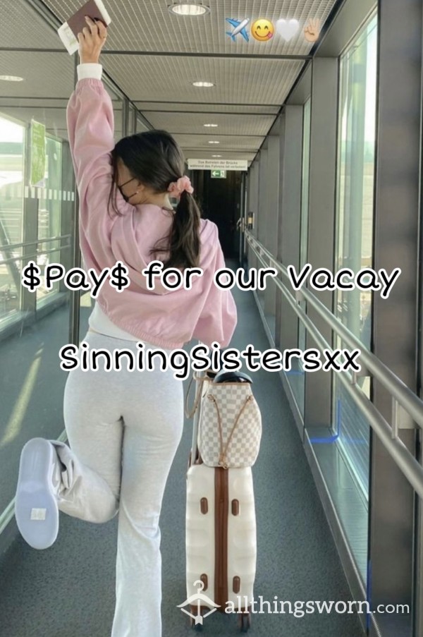 Pay For SinningSistersxx Girls Trip✨