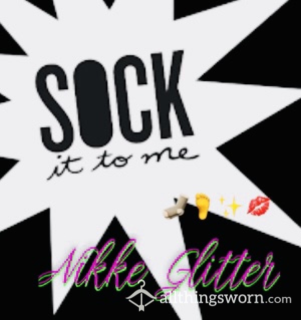 Sock It To Me -