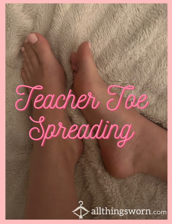 Teacher Toe Spreading And Soles