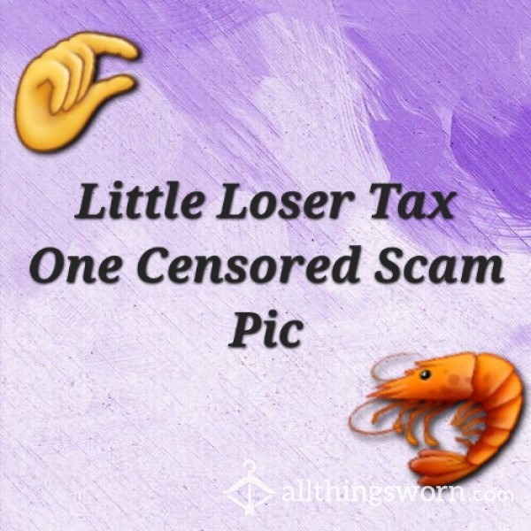 Teeny Tiny Pathetic Loser Tax