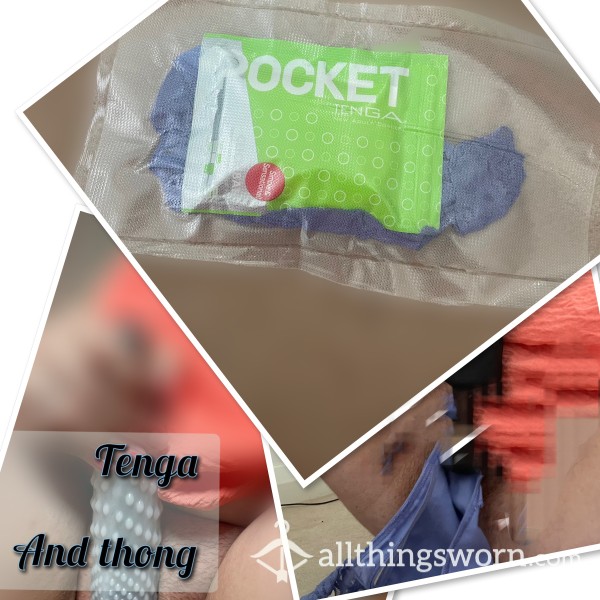 Thong Or Panty And Tenga Pocket £30 Plus Pics