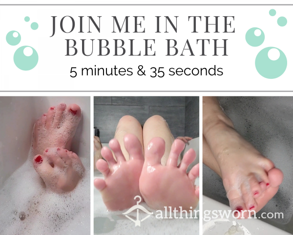 VIDEO: Join Me In The Bubble Bath 🛁 5 Min & 35 Sec